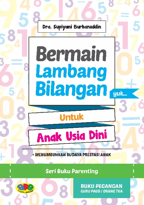 Senang Bermain Lambang Bilangan yuk untuk Anak Usia Dini