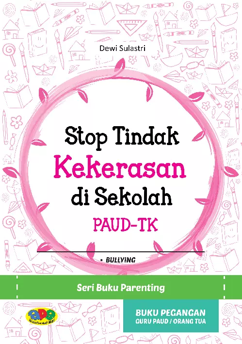 Stop Tindak Kekerasan di sekolah PAUD-TK