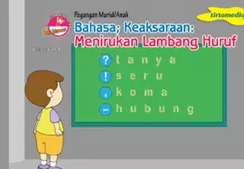 Bahasa; Keaksaraan: Menirukan Lambang Huruf