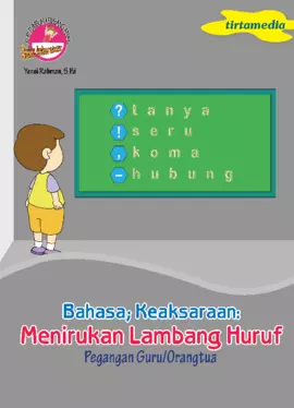 Bahasa; Keaksaraan: Menirukan Lambang Huruf