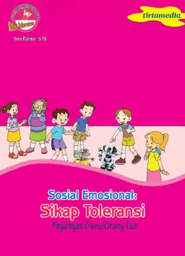 Sosial Emosional: Sikap Toleransi