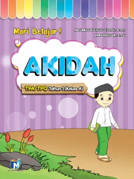 MARI BELAJAR! AKIDAH TAHUN 1 (Kelas A)