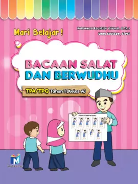 MARI BELAJAR!BACAAN SALAT DAN BERWUDHU TAHUN 1 (Kelas A)