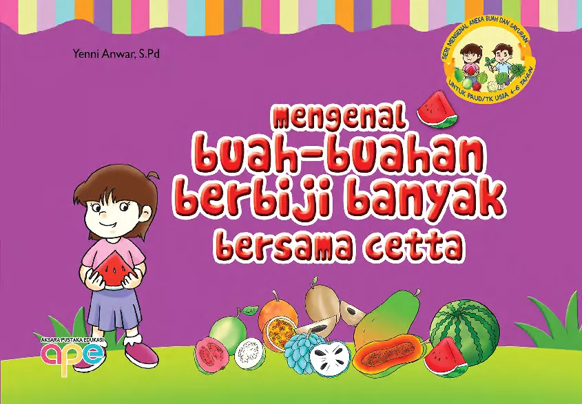 Mengenal Buah-buahan Berbiji Banyak Bersama Cetta