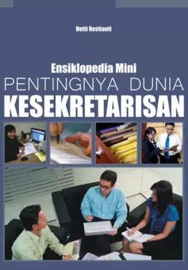 Ensiklopedia mini :  pentingnya dunia kesekretarisan