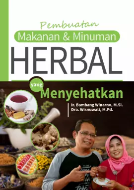 Pembuatan Makanan Dan Minuman Herbal Yang Menyehatkan