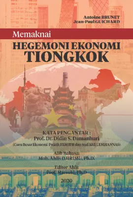 Memaknai Hegemoni Ekonomi Tiongkok