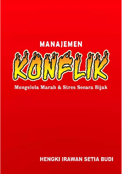 Manajemen Konflik Mengelola Marah & Stres Secara Bijak