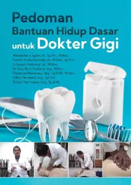 Pedoman Bantuan Hidup Dasar Untuk Dokter Gigi