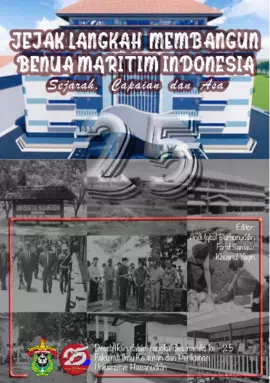 Jejak Langkah Membangun Benua Maritim Indonesia, Sejarah, Capaian Dan Asa