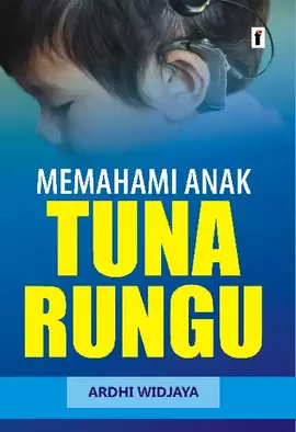 Memahami Anak Tuna Rungu