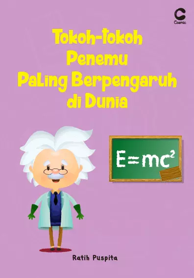 TOKOH-TOKOH PENEMU PALING BERPENGARUH DI DUNIA