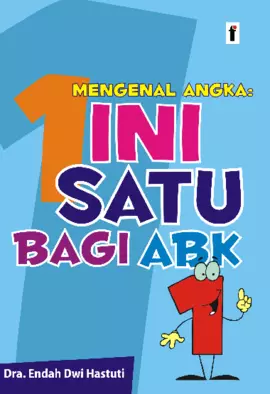 Mengenal Angka: 1 ini satu bagi ABK 