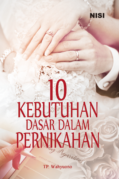 10 Kebutuhan Dasar Dalam Pernikahan