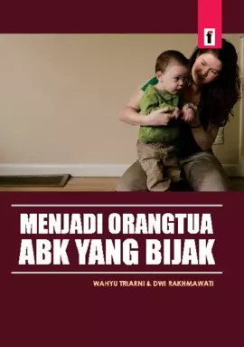 Menjadi Orangtua ABK yang Bijak 