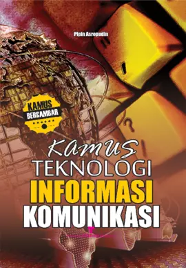 Kamus Teknologi Informasi dan Komunikasi