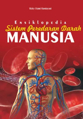 Ensiklopedia mini : Mengenal  sistem peredaran darah