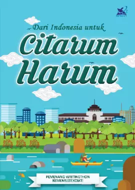 Dari Indonesia Untuk Citarum Harum