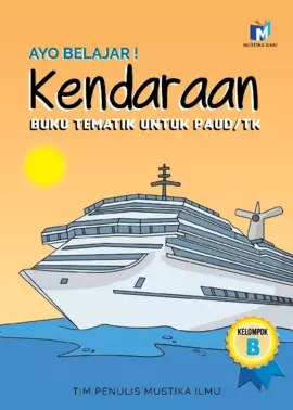 Ayo Belajar! Kendaraan : Kelompok B