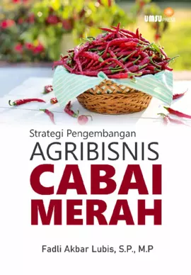 Strategi Pengembangan Agribisnis Cabai Merah 