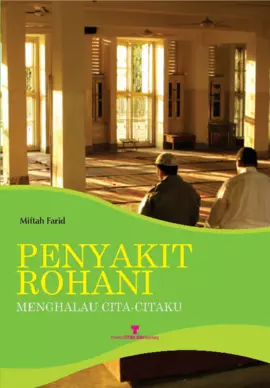 Penyakit rohani menghalau cita-citaku