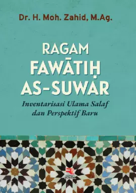 RAGAM FAWATIH AS-SUWAR Inventarisasi  Ulama salaf  dan Perspektif Baru