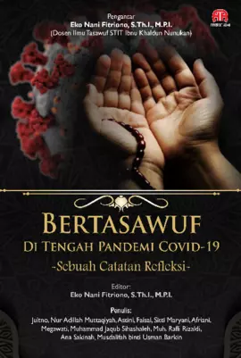 BERTASAWUF DI TENGAH PANDEMI COVID-19 Sebuah Catatan Refleksi