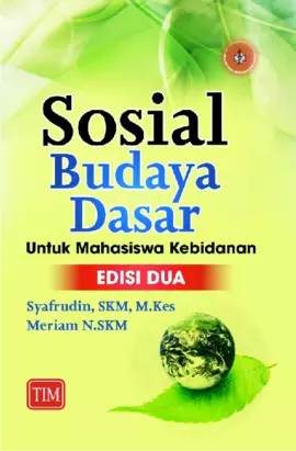 Sosial Budaya Dasar untuk Mahasiswa Kebidanan - Edisi Dua