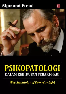 Psikopatologi dalam Kehidupan Sehari-Hari