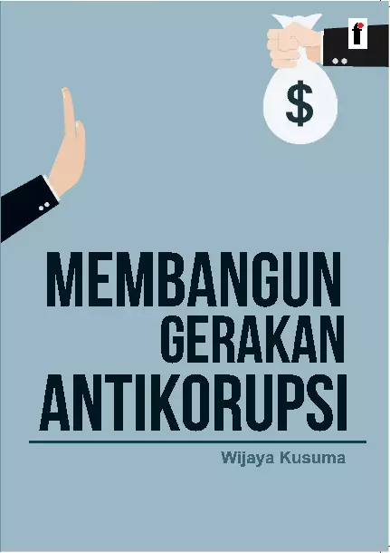 Membangun Gerakan Antikorupsi