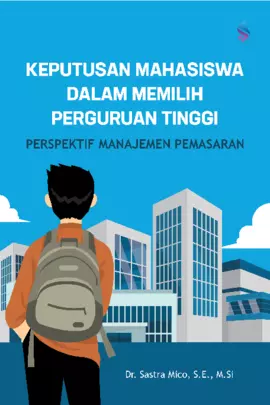 Keputusan mahasiswa dalam memiilih perguruan tinggi