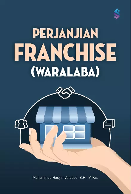 PERJANJIAN FRANCHISE (WARALABA)