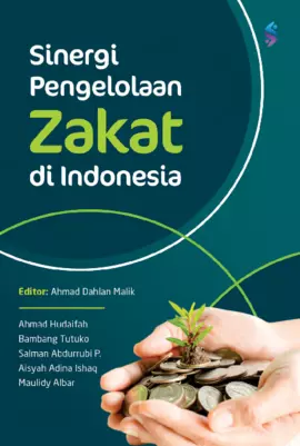 Sinergi pengelolaan zakat di Indonesia