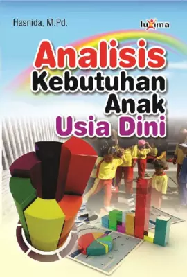 Analisis Kebutuhan Anak Usia Dini