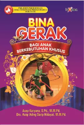 Bina Gerak Bagi Anak Berkebutuhan Khusus