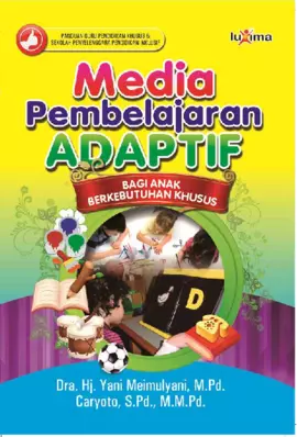 Media Pembelajaran Adaptif Bagi Anak Berkebutuhan Khusus