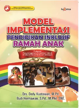 Model Implementasi Pendidikan Inklusif Ramah Anak