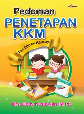 Pedoman Penetapan KKM Pendidikan Khusus