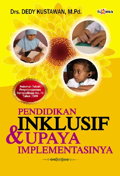 Pendidikan Inklusif & Upaya Implementasinya