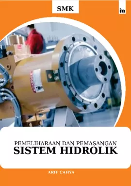 Pemeliharaan dan Pemasangan Sistem Hidrolik