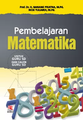 Pembelajaran Matematika untuk Guru SD dan Calon Guru SD