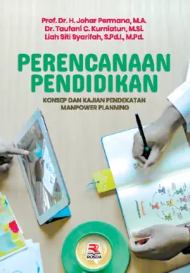 PERENCANAAN PENDIDIKAN KONSEP DAN KAJIAN PENDEKATAN MANPOWER PLANNING