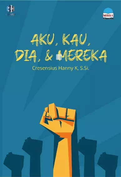 Aku, Kau, Dia, dan Mereka