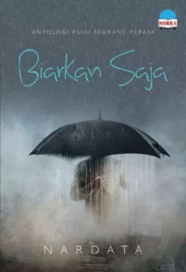 Biarkan Saja