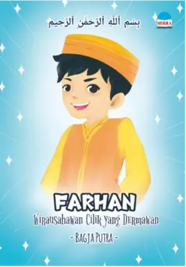 Farhan Wirausahawan Cilik yang Dermawan