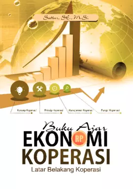 Buku Ajar Ekonomi Koperasi Latar Belakang Koperasi