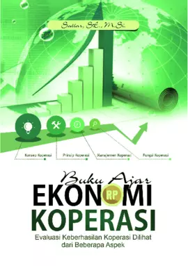 Buku Ajar Ekonomi Koperasi Evaluasi Keberhasilan Koperasi Dilihat Dari Beberapa Aspek