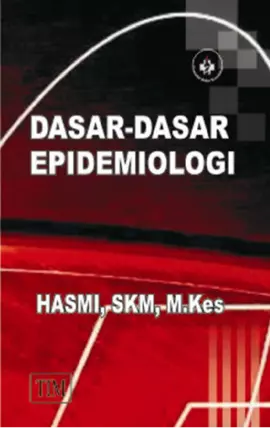 Dasar-Dasar Epidemiologi - Edisi Revisi