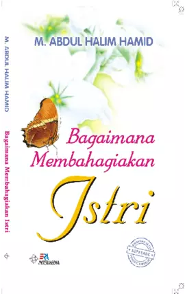 Bagaimana Membahagiakan Istri