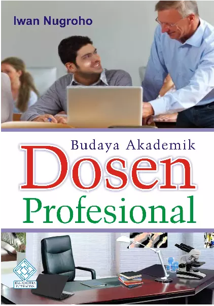 Budaya Akademik Dosen Profesional